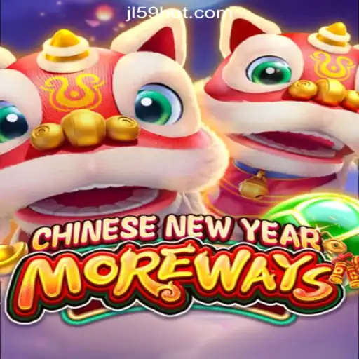 Discover the Exciting CHINESENEWYEARMOREWAYS Game at JL59.COM Online Casino Philippines