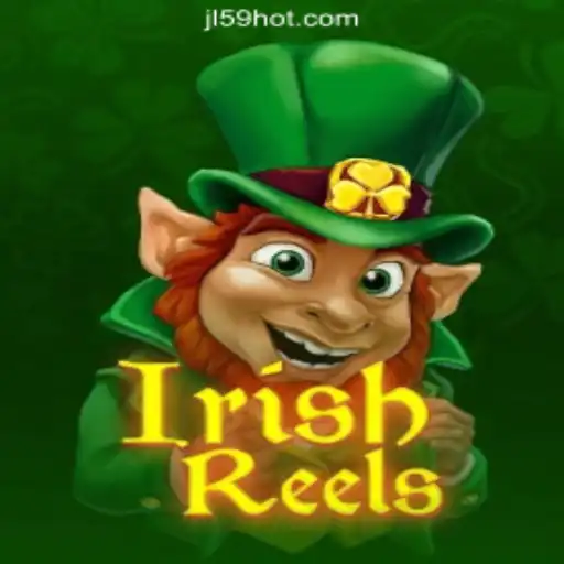 Experience the Luck of the Irish with IrishReels at JL59.COM Online Casino Philippines