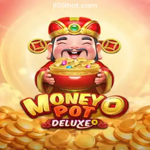 Exploring MoneyPotDELUXE: A Dive Into the World of JL59.COM Online Casino Philippines